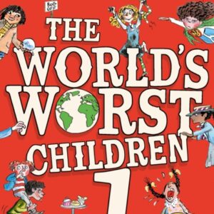 The World's Worst Children. 1