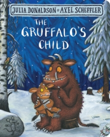 The Gruffalo's Child (Boardbook)