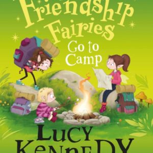 Friendship Fairies Go To Camp P/B