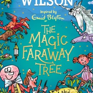 The Magic Faraway Tree: A New Adventure