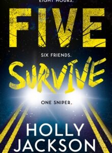 Five Survive