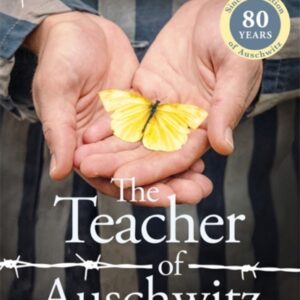 The Teacher of Auschwitz